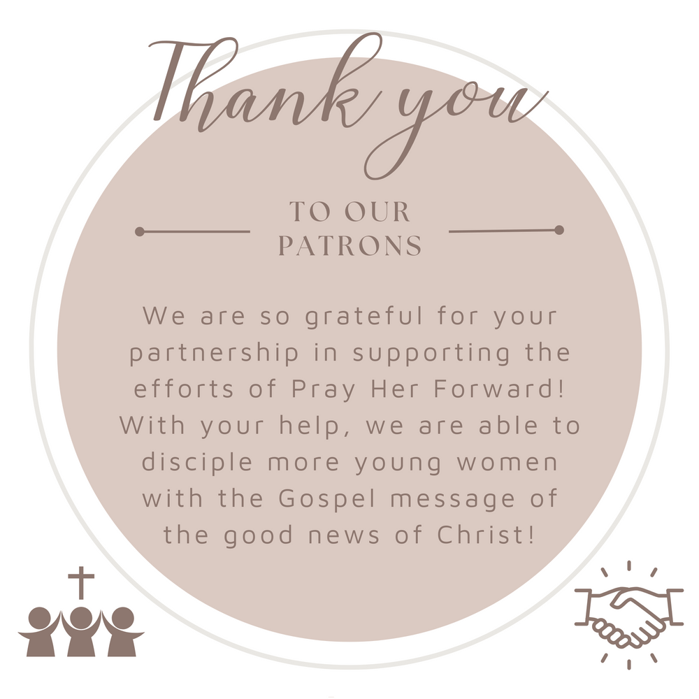 Support Pray Her Forward with Patron Giving